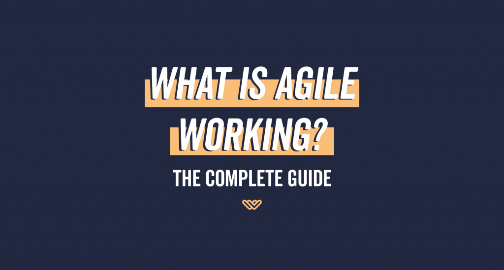 What-Is-Agile-Working-Guide